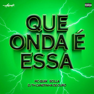 Que onda é essa (Explicit)