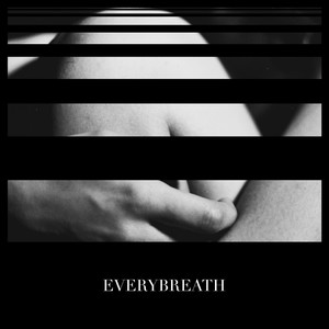 Every Breath