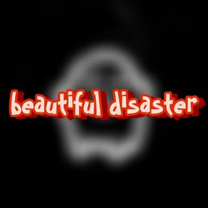 beautiful disaster (feat. Samii Sykes)