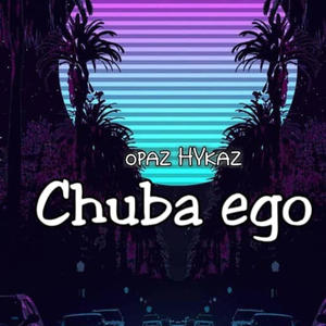 Chuba ego