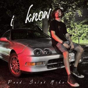 i know (Explicit)