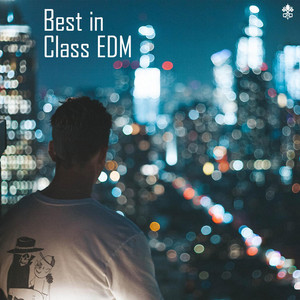 Best in Class EDM