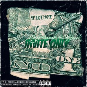 Invite Only (Explicit)