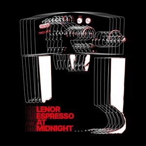 ESPRESSO AT MIDNIGHT