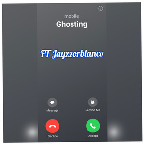 Ghosting (Explicit)