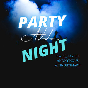 Party All Night