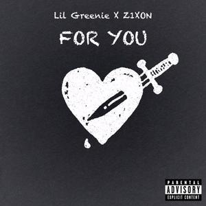 FOR YOU (feat. Z1XON) (Explicit)