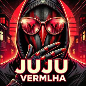 Juju Vermlha (Explicit)