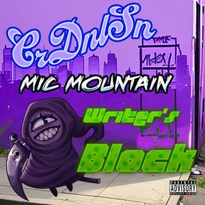 Writers Block (feat. Mic Mountain) [Explicit]