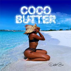 Coco butter (Explicit)