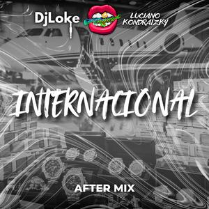 Internacional (feat. Luciano Kondratzky) (After Mix)