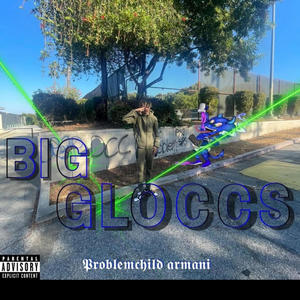 Big gloccs (Explicit)