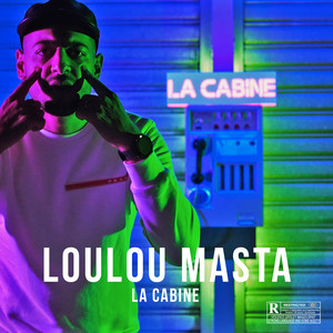 Loulou Masta (Explicit)