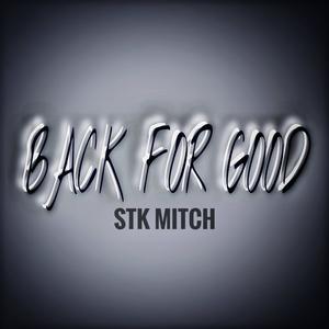 Back For Good (Explicit)