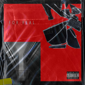 For Real (Explicit)