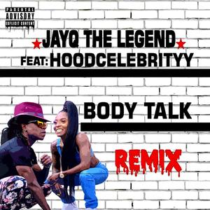 Body Talk (Remix) [Explicit]