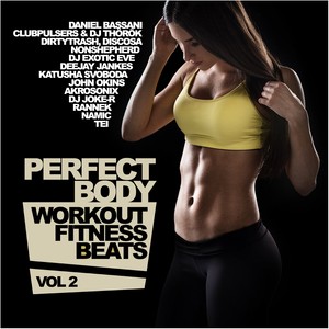 Perfect Body: Workout Fitness Beats, Vol. 2