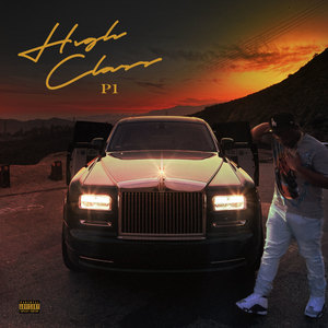 High Class (Explicit)