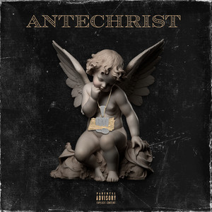 ANTECHRIST (Explicit)