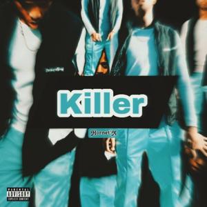 Killer (Explicit)