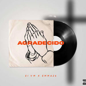 Agradecido (feat. Emma2K)