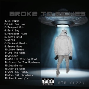 Broke To Riches (Explicit)