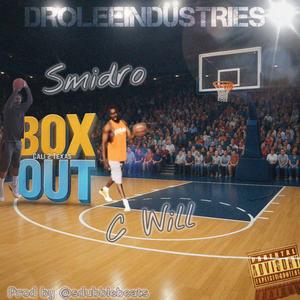 BOX OUT (feat. C WILL) (Explicit)