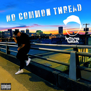 No Common Thread (Explicit)