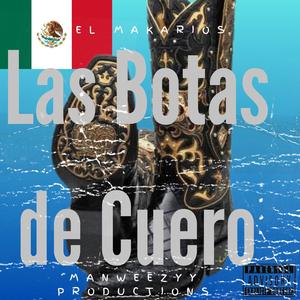 LAS BOTAS DE CUERO (Explicit)