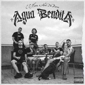 Agua Bendita (feat. ADRIDEBARON) [Explicit]