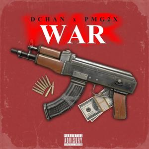 War (feat. Pmg2x) [Explicit]