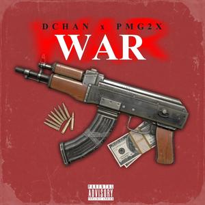 War (feat. Pmg2x) (Explicit)