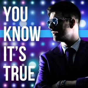 You Know It's True (Tyze Remix)