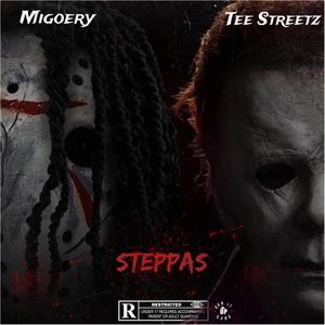 Steppas (feat. TEE STREETZ)