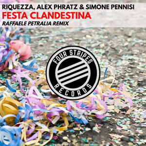 Festa Clandestina (Raffaele petralia remix)