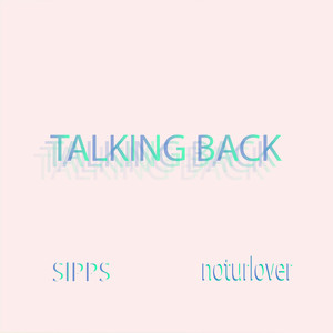 Talking Back (Explicit)