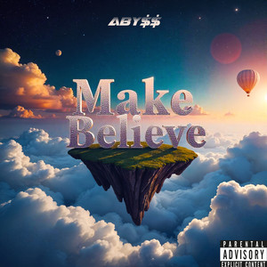 Make beLIEve (Explicit)