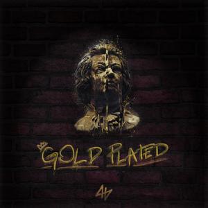 Goldplated (feat. Servilious)