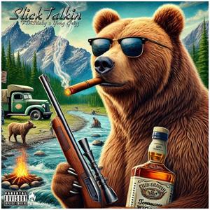 Slick Talkin (feat. Yvng Grizz) (Explicit)