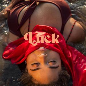 Luck (feat. Daynger) (Explicit)