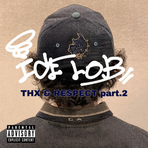 THX & RESPECT part.2 (Explicit)