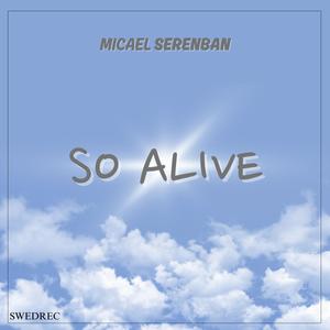 So Alive