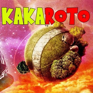 Kakaroto (Explicit)