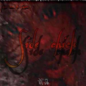 SideChick (feat. Raww) [Explicit]