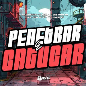 Penetrar e Catucar (Explicit)