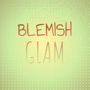 Blemish Glam