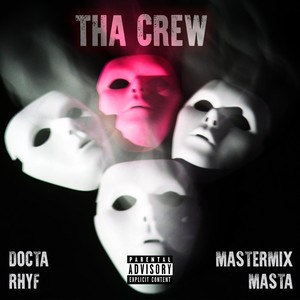Tha Crew (Explicit)