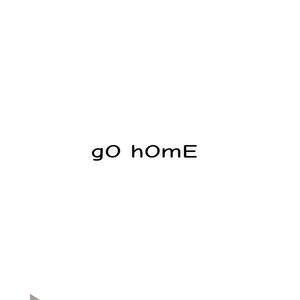 gO hOmE (Explicit)