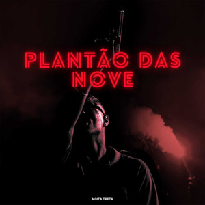 Plantão das Nove (Explicit)