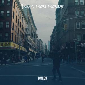 Dans mon monde (Explicit)